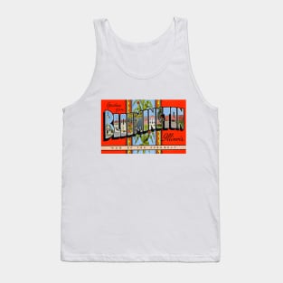 Greetings from Bloomington, Illinois - Vintage Large Letter Postcard Tank Top